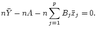 $\displaystyle n\bar{Y} -nA -n\sum_{j=1}^pB_j\bar{x}_j=0.
$