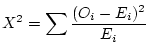 $\displaystyle X^2 = \sum \frac{(O_i-E_i)^2}{E_i}
$